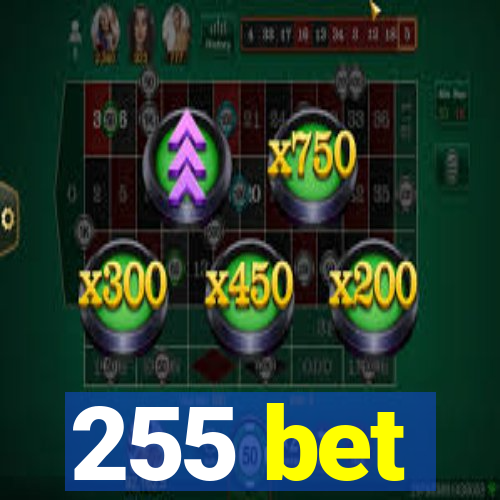 255 bet